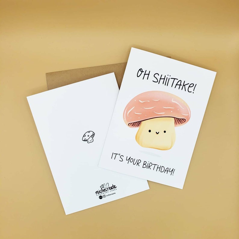 Oh Shiitake! Card + Mushroom Vinyl Sticker | Customizable | Birthday Card / Anniversary Card Card