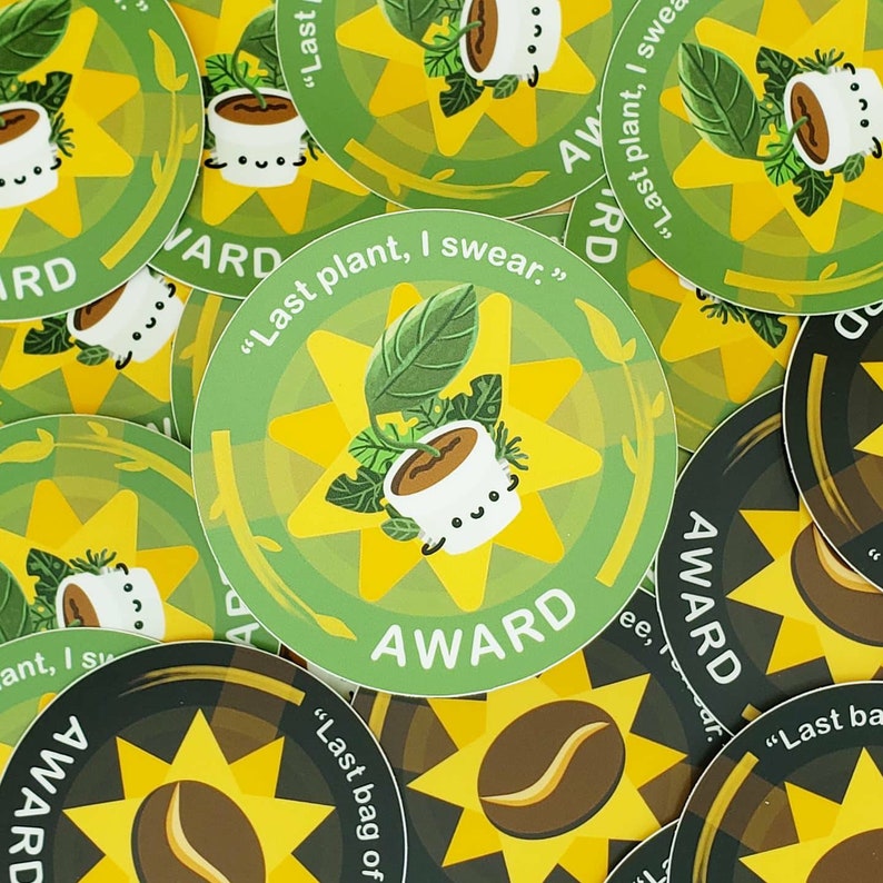 Plant + Coffee Addict Award Vinyl Sticker | Award Badge Sticker, Last Plant Last Coffee