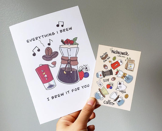 Coffee “Everything I Brew...” Card + Sticker Sheet