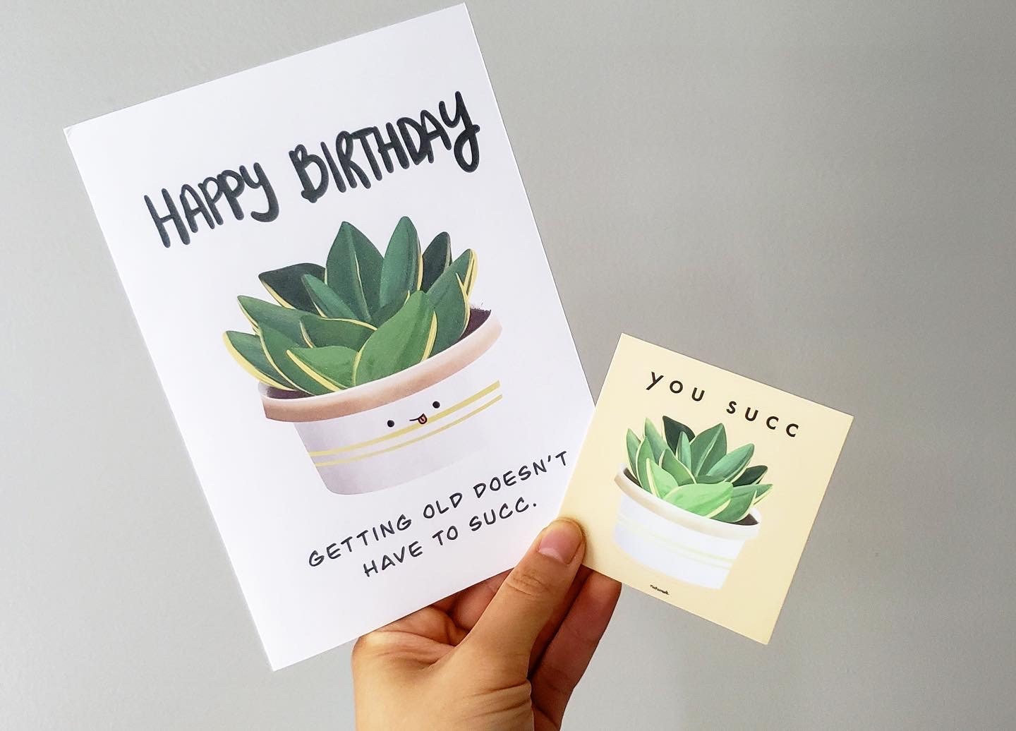 Succulent Card + You Succ Vinyl Sticker | Birthday/Valentine's Card