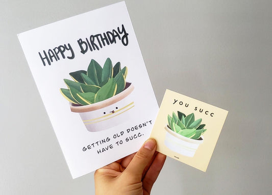 Succulent Card + You Succ Vinyl Sticker | Birthday/Valentine's Card