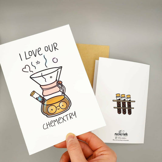 I Love Our Chemextry Card