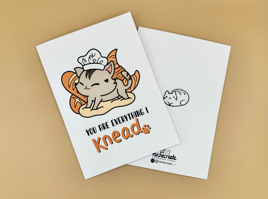 Cat You Are Everything I Knead Card | Customizable